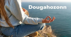 Read more about the article Dougahozonn: Unveiling Ancient Techniques for Modern Wellness